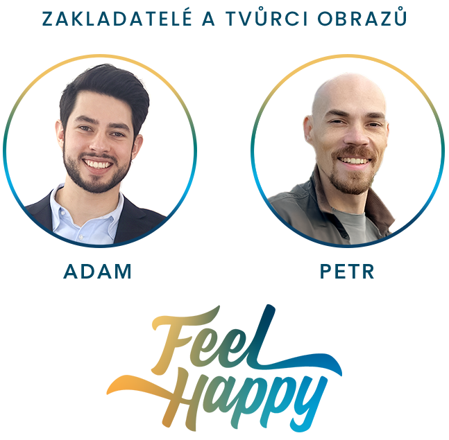 Zakladatelé Feel Happy — Adam a Petr
